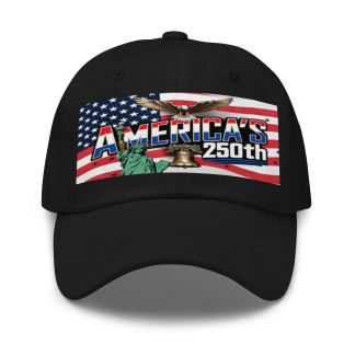 America's 250th - Classic Cap - (10 colors)