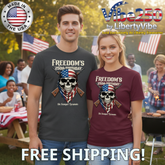Sic Semper Tyrannis : Freedom's 250th Birthday - Unisex Gildan Cotton Tee - (7 colors)