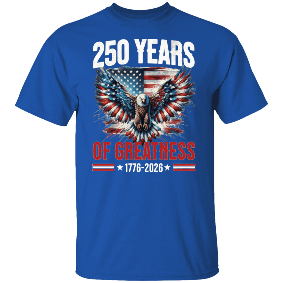 250 Years Of Greatness : 1776-2026 - Unisex Gildan Cotton Tee - (9 colors) - Image 7
