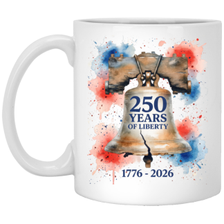 250 Years Of liberty : Watercolor Liberty Bell Design - 11oz White Ceramic Mug