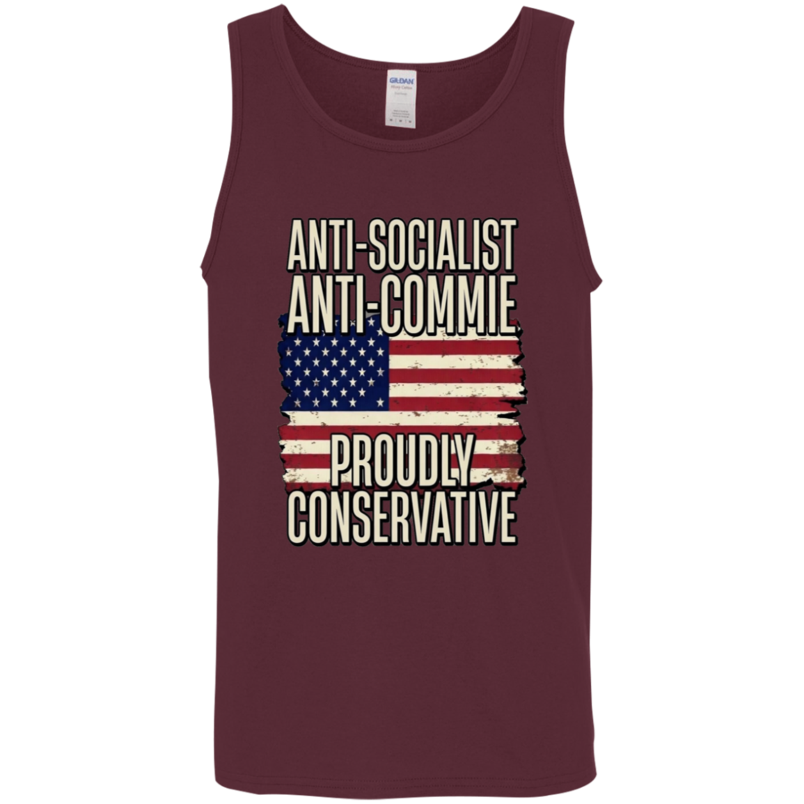 Anti-Socialist Proudly Conservative Gildan Men's Tank - Image 3