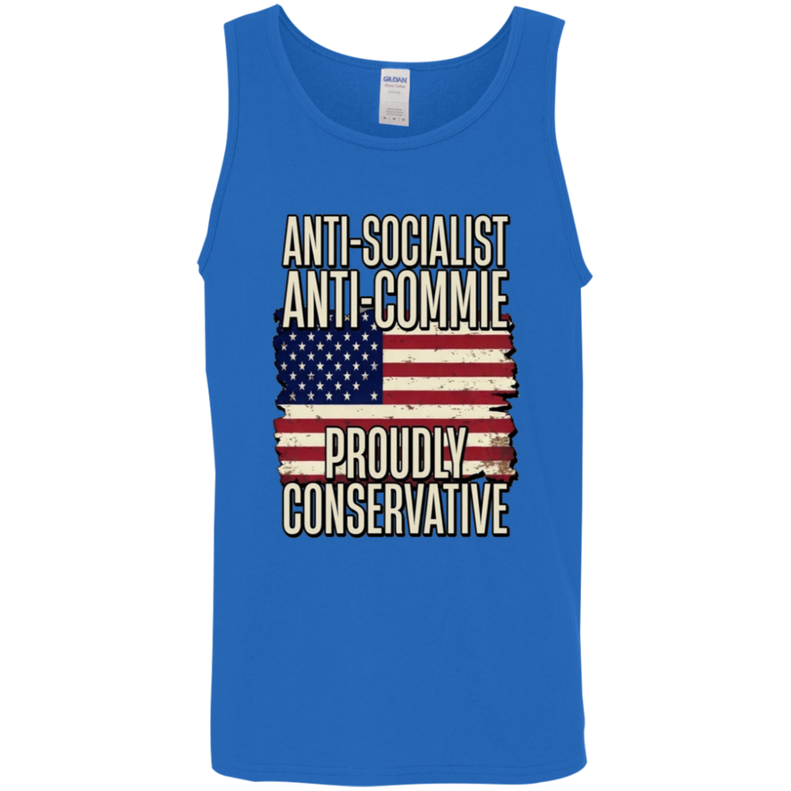 Anti-Socialist Proudly Conservative Gildan Men's Tank - Image 5