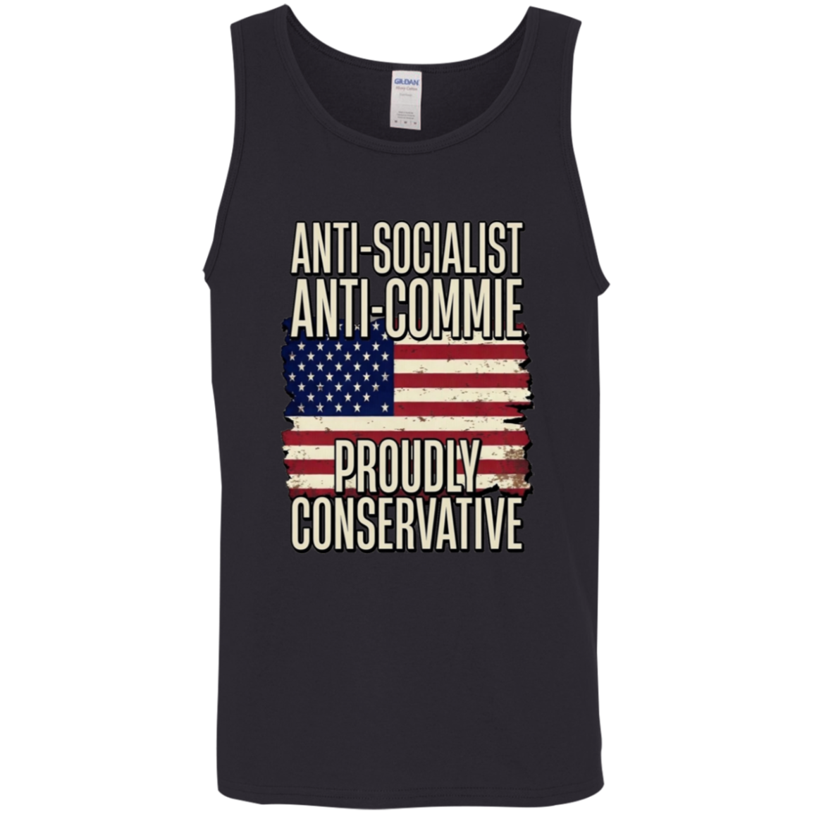 Anti-Socialist Proudly Conservative Gildan Men's Tank - Image 6