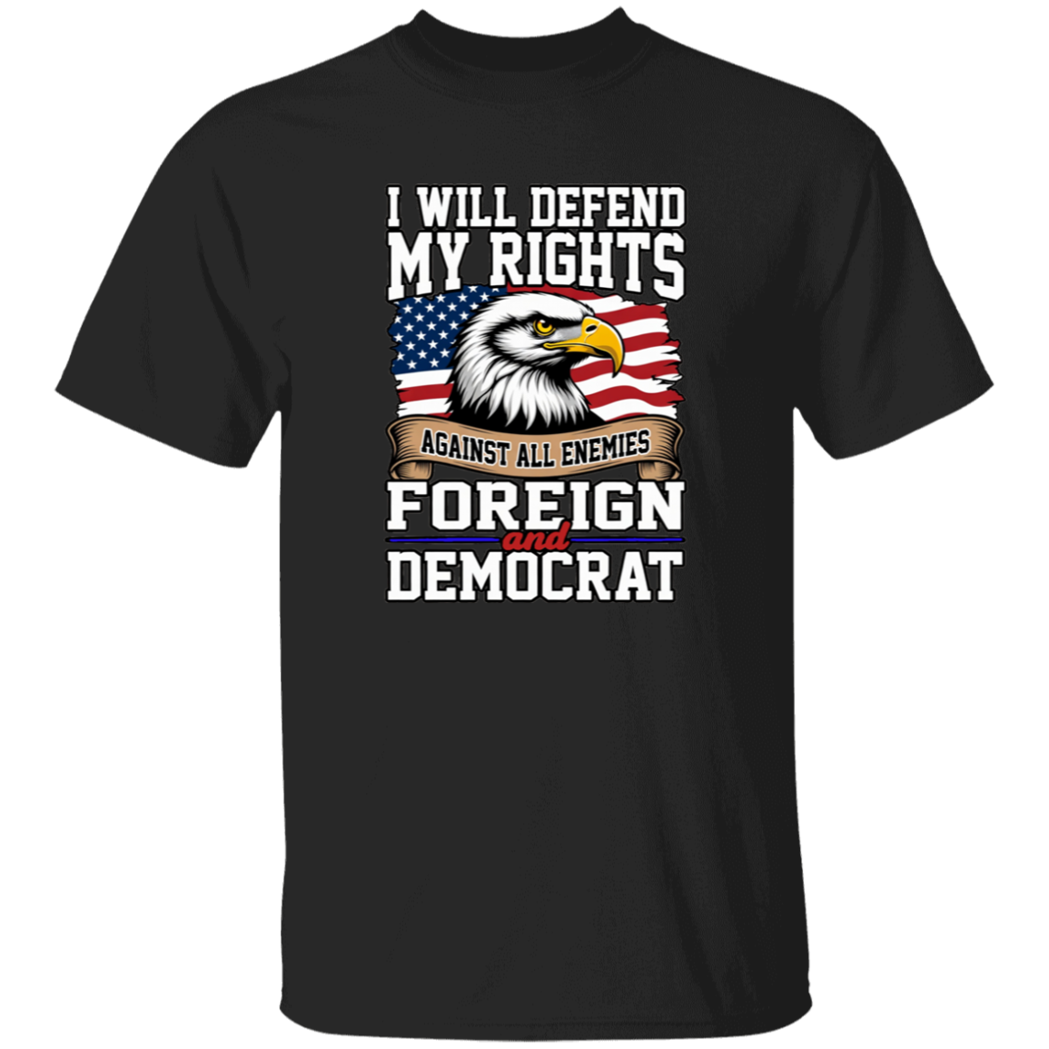 Defend My Rights Against All Enemies Gildan Men's T-Shirt - Image 7