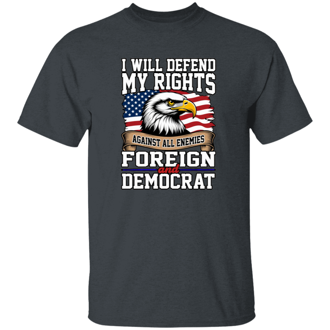 Defend My Rights Against All Enemies Gildan Men's T-Shirt - Image 2