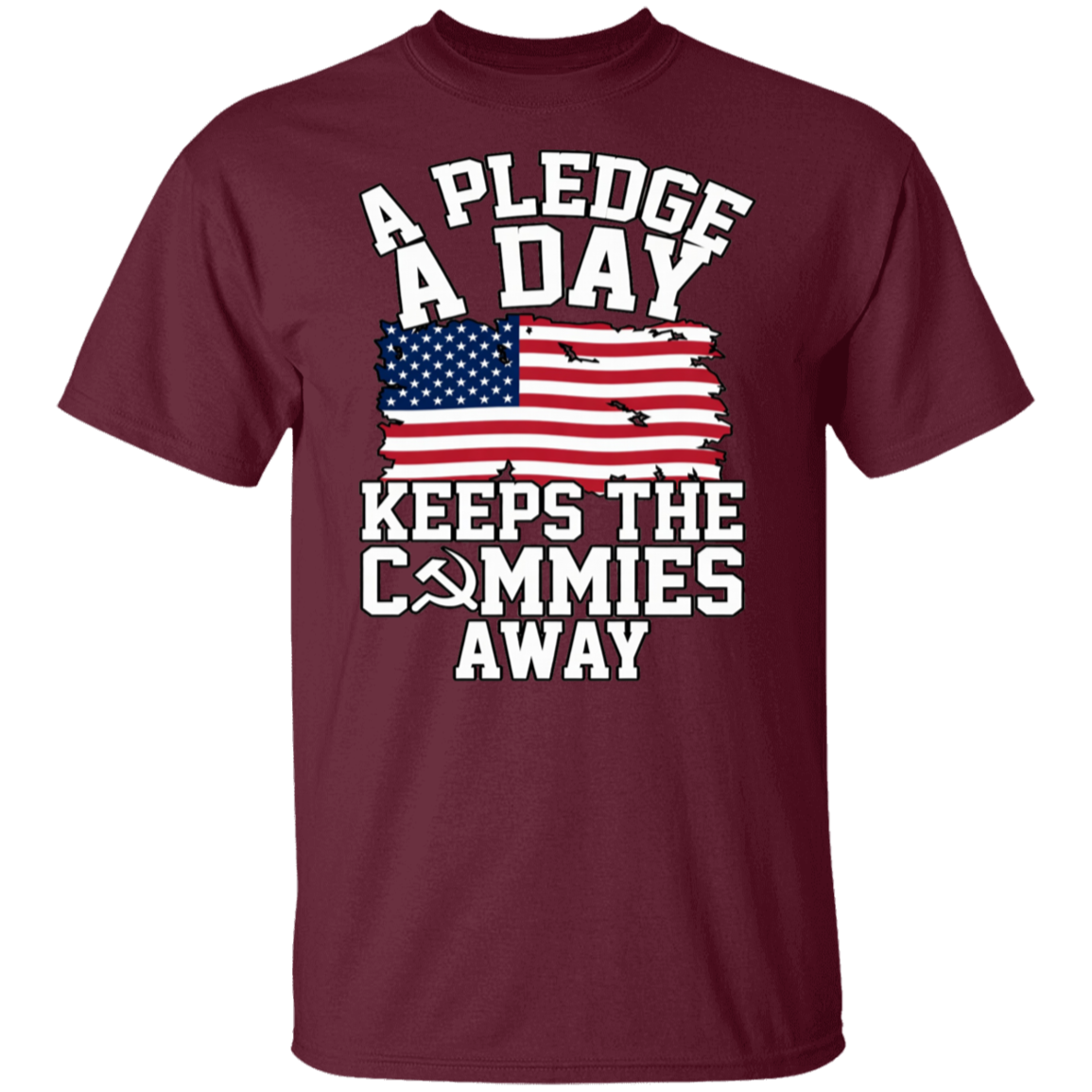 A Pledge A day Keeps Commie Away Gildan Men's T-Shirt - Image 3