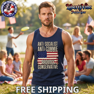 Anti-Socialist Anti-Commie Proudly Conservative Men's Gildan Tank Top