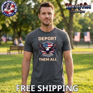Deport Them All Patriotic Men's Gildan Cotton T-Shirt