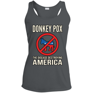 DONKEYPOX – The Disease Destroying America Ladies Sport-Tek Racerback Tank