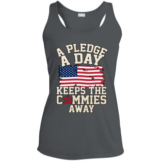 A pledge A Day Keeps Commies Away Sport-Tek Ladies Racerback Tank